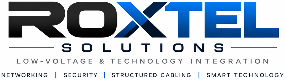 RoxTel Solutions: Low-Voltage & Technology Integration. Networking, Security, Structured Cabling, Smart Technology.